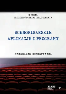 Scenopisarskie aplikacje i programy Scenopisarskie aplikacje i programy