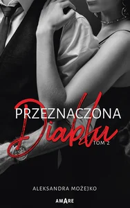 Przeznaczona diabłu Tom 2
