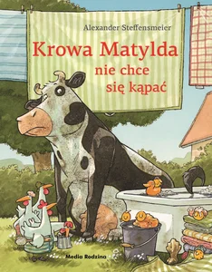 Krowa Matylda nie chce się kąpać wydanie zeszytowe