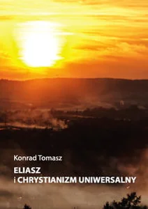 Eliasz i chrystianizm uniwersalny