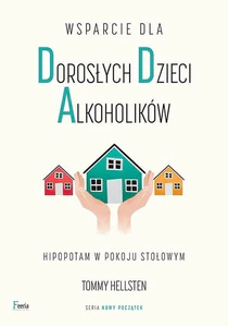 Wsparcie dla dorosłych dzieci alkoholików