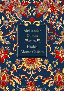 Hrabia Monte Christo elegancka edycja Hrabia Monte Christo elegancka edycja