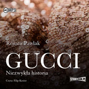 Gucci Niezwykła historia
