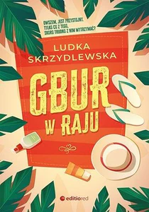 Gbur w raju Gbur w raju