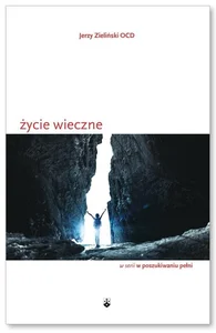 Życie wieczne Życie wieczne
