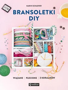 Bransoletki DIY Bransoletki DIY