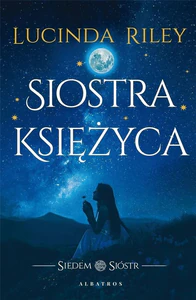 Siostra księżyca Cykl Siedem Sióstr Tom 5