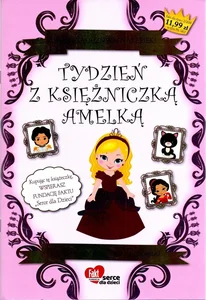 Tydzień z księżniczką Amelką