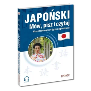Japoński Mów, pisz i czytaj + MP3