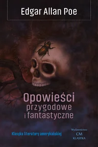 Opowieści przygodowe i fantastyczne Opowieści przygodowe i fantastyczne