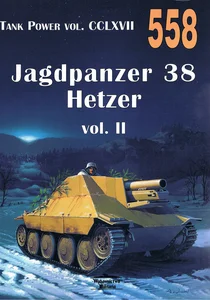 Jagdpanzer 38 Hetzer vol. II. Tank Power vol. CCLXVII Jagdpanzer 38 Hetzer vol. II. Tank Power vol. CCLXVII
