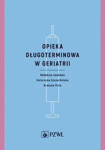 Opieka długoterminowa w geriatrii