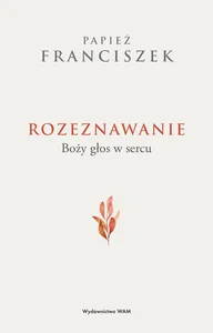 Rozeznawanie Boży głos w sercu