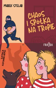 Chaos i spółka na tropie Chaos i spółka na tropie