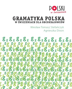 Gramatyka polska w ćwiczeniach dla obcokrajowców