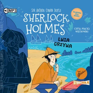Klasyka dla dzieci Sherlock Holmes Tom 30 Lwia grzywa Klasyka dla dzieci Sherlock Holmes Tom 30 Lwia grzywa