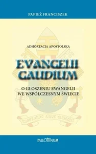 Adhortacja apostolska Evangelii Gaudium w.2
