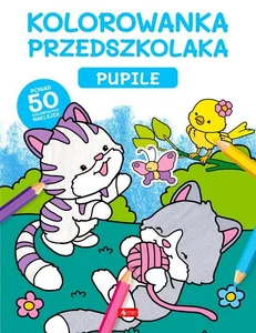 Kolorowanka przedszkolaka Pupile (Fabulo)