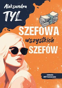 Szefowa wszystkich szefów Szefowa wszystkich szefów