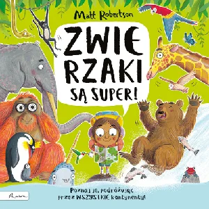 Zwierzaki są super!