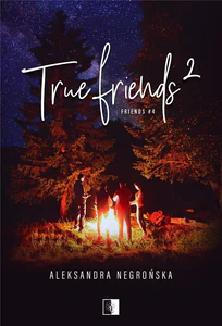 True Friends 2 True Friends 2