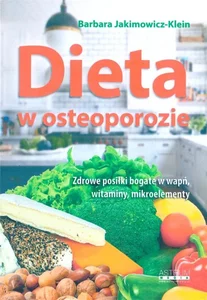 Dieta w osteoporozie w.2020 Dieta w osteoporozie w.2020