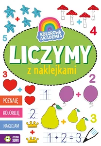 Kolorowa Akademia Liczymy z naklejkami