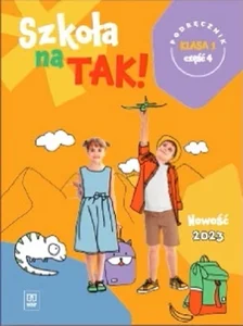 Szkoła na tak podręcznik dla klasa 1 część 4 szkoła podstawowa