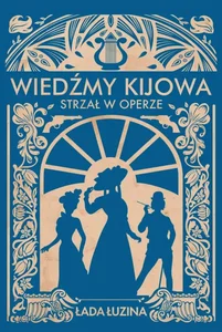 Wiedźmy Kijowa Strzał w operze