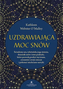 Uzdrawiająca moc snów