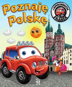 Samochodzik Franek Poznaję Polskę Samochodzik Franek Poznaję Polskę