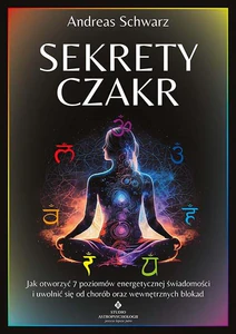 Sekrety czakr Sekrety czakr