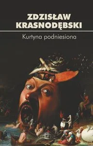 Kurtyna podniesiona Kurtyna podniesiona
