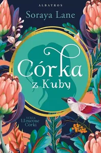 Córka z Kuby Tom 2 Córka z Kuby Tom 2