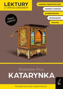 Katarynka Lektury z opracowaniem