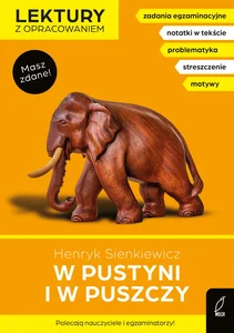 W pustyni i w puszczy Lektury z opracowaniem