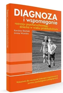 Diagnoza i wspomaganie rozwoju... + arkusze Diagnoza i wspomaganie rozwoju... + arkusze