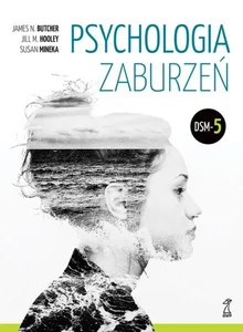 Psychologia zaburzeń DSM-5 Psychologia zaburzeń DSM-5