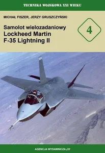 Samolot wielozadaniowy Lockheed Martin F-35 Lightning II Samolot wielozadaniowy Lockheed Martin F-35 Lightning II