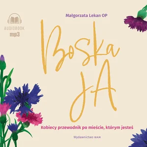 Boska Ja Kobiecy przewodnik po mieście którym jesteś