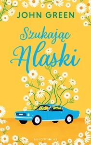 Szukając Alaski