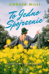 To jedno spojrzenie To jedno spojrzenie