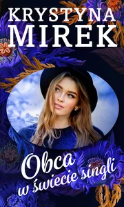 Obca w świecie singli Obca w świecie singli