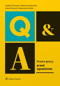 Prawo pracy. Przed egzaminem Prawo pracy. Przed egzaminem