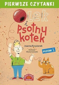 Pierwsze czytanki Olek i psotny kotek poziom 1