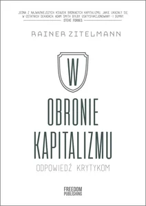 W obronie kapitalizmu Odpowiedź krytykom