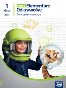 Elementarz odkrywców NEON klasa 1 część 1 zeszyt ćwiczeń matematycznych EDYCJA 2023-2025 Elementarz odkrywców NEON klasa 1 część 1 zeszyt ćwiczeń matematycznych EDYCJA 2023-2025