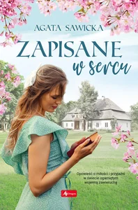 Zapisane w sercu Zapisane w sercu