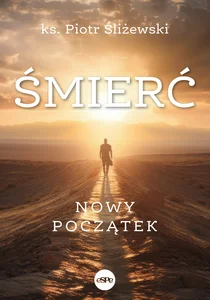 Śmierć Nowy początek Śmierć Nowy początek