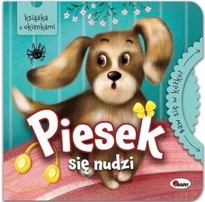 Baw się w kółko Piesek się nudzi